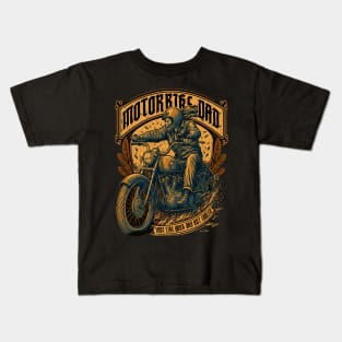 Motorcycle Dad - just like your dad but cooler, Rider Biker dad design Kids T-Shirt